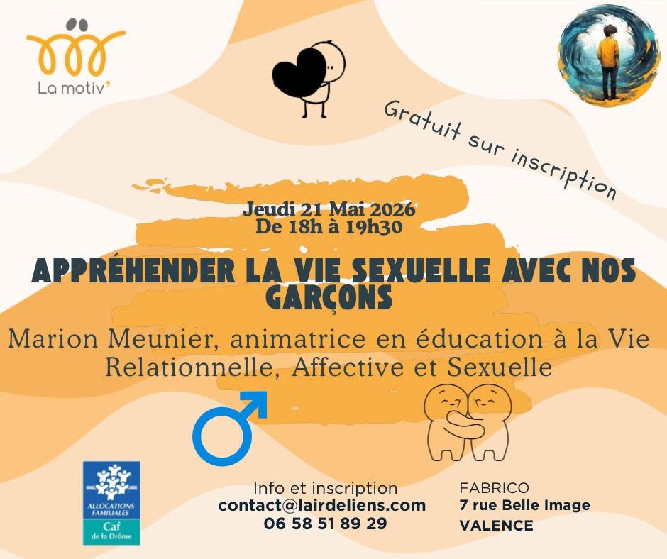 Conférence - Appréhender la vie sexuelle avec nos garçon. avec Marion Meunier, animatrice en éducation à la Vie Relationnelle, Affective et Sexuelle